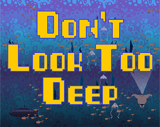 Don't Look Too Deep