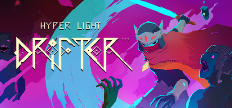 Hyperlight Drifter